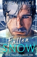 Fallen Snow 0991404939 Book Cover