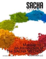 Makeup 101 - An Introduction to the Sacha Method 1300497610 Book Cover