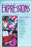 Expressions: Stories and Poems, Vol. 2 (Contemporary's Whole Language Series) 0809236486 Book Cover