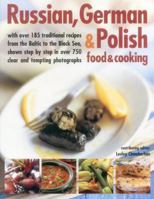 Russian, German & Polish Food & Cooking 0681970537 Book Cover