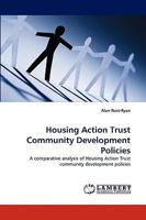 Housing Action Trust Community Development Policies 3838352394 Book Cover
