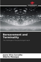 Bereavement and Terminality 620786526X Book Cover