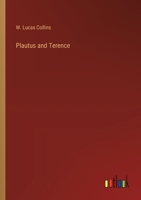 Plautus and Terence 1015241018 Book Cover