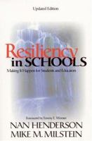 Resiliency in Schools: Making It Happen for Students and Educators, Updated Edition (1-Off) 0761946705 Book Cover