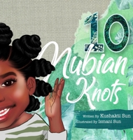 10 Nubian Knots B0BKS5RN61 Book Cover