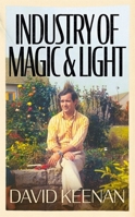Industry of Magic & Light 1399603248 Book Cover