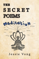 The Secret Poems: Meditation 1923501755 Book Cover