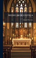 Missio Moscovitica (Italian Edition) 1023766116 Book Cover