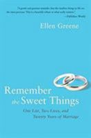 Remember the Sweet Things 006172761X Book Cover