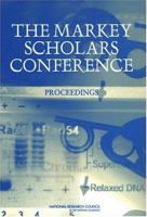 The Markey Scholars Conference: Proceedings 030909173X Book Cover