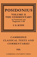 Posidonius: Volume 2, Commentary, Part 1 0521604427 Book Cover