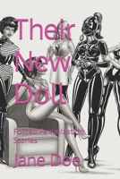 Their New Doll: Forced Feminization Stories B0CHGLPWKD Book Cover