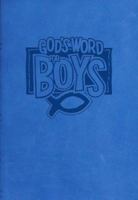 God's Word for Boys-GW 1932587527 Book Cover