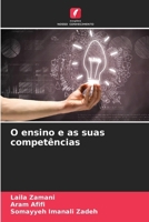 O ensino e as suas competências (Portuguese Edition) 6207736818 Book Cover