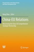 China-EU Relations: Reassessing the China-EU Comprehensive Strategic Partnership 9811011443 Book Cover