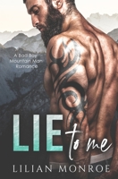 Lie to Me: A Small Town Romance 1922457175 Book Cover