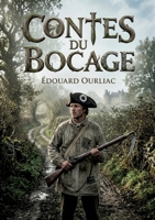 Contes du Bocage: Une plongée dans les récits captivants du Bocage vendéen, signés Édouard Ourliac (French Edition) B0GY77X6C5 Book Cover