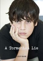 A Tormented Lie 1312308370 Book Cover