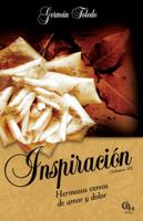 Inspiraci[n: Hermosos Versos Nacidos de Un Palpitante Coraz[n (Poemas) 1598350722 Book Cover