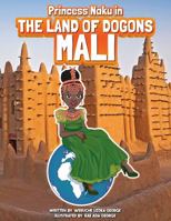 Princess Naku in the Land of Dogons - MALI 195793008X Book Cover