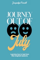 Journey Out of July B0BW31X23Q Book Cover