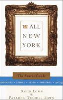 All New York: The Source Guide (All City Series) 0393045412 Book Cover