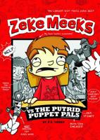 Zeke Meeks Vs the Putrid Puppet Pals 140487223X Book Cover