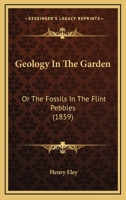 Geology in the Garden 1166982130 Book Cover