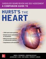 Cardiology Board Review and Self-Assessment: A Companion Guide to Hurst's the Heart 1260026159 Book Cover