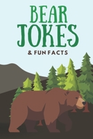 Bear Jokes & Fun Facts: Funny Jokes for Kids (Funny Jokes & Fun Facts) B0GL8L7JWP Book Cover
