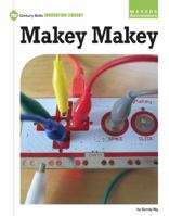 Makey Makey 163471430X Book Cover