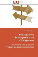Privatisation: Management Du Changement 3841788734 Book Cover