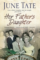Her Father's Daughter 1847514510 Book Cover