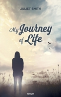 My Journey of Life 3991315262 Book Cover
