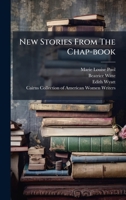 New Stories From The Chap-book 1024310884 Book Cover