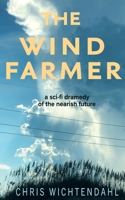 The Windfarmer 0578841096 Book Cover