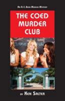 The Coed Murder Club: An R.C. Bean Murder Mystery 1587904381 Book Cover