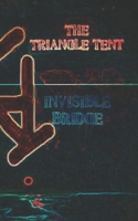 THE TRIANGLE TENT: PART TWO B0CGYQ7X43 Book Cover