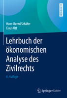 Lehrbuch der ?konomischen Analyse des Zivilrechts 3662462567 Book Cover