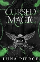 Cursed Magic: Harper Shadow Academy (Book Two) 1957238135 Book Cover