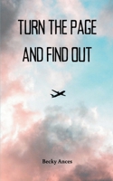 Turn the Page and Find Out 9363307441 Book Cover