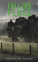 Falling into Place 1528906608 Book Cover