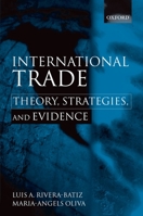 International Trade: Theory, Strategies, and Evidence 0198297114 Book Cover