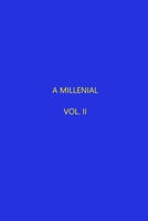 A Millenial Vol. II B08Q9WF2W9 Book Cover
