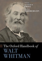 The Oxford Handbook of Walt Whitman 0192894846 Book Cover