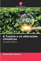 A Tunísia e as alterações climáticas: Alterações climáticas (Portuguese Edition) 6206817776 Book Cover
