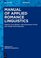 Manual of Applied Romance Linguistics 3110686546 Book Cover