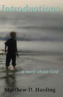 Introductions...a Story about God 0984266305 Book Cover