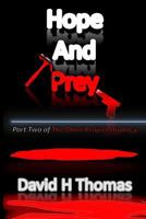 Hope And Prey: Part Two of The Omni Project Duology 1533356955 Book Cover