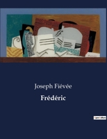 Frédéric B0CDKB1P57 Book Cover